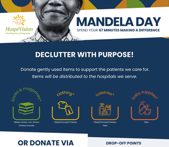 Mandela Day 2025: Declutter with Purpose & Spread Hope with Hospivision