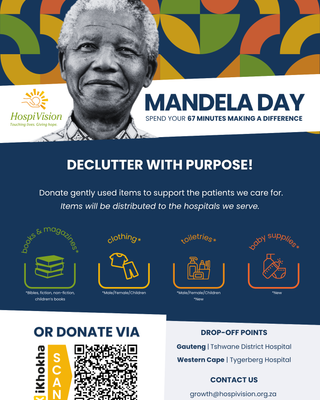 Mandela Day 2025: Declutter with Purpose & Spread Hope with Hospivision