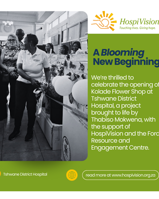 A Blossoming Partnership: Kolade Flower Shop Opens at Tshwane District Hospital 