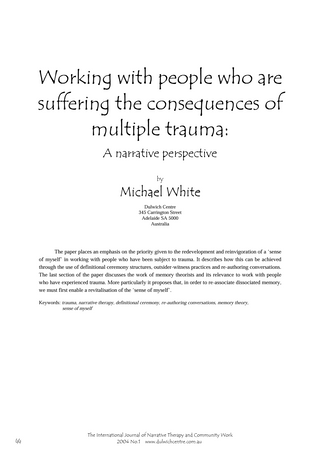 Working with people who are suffering the consequences of multiple trauma_Michael White_Hospivision